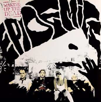 Album Epidemics: Waking Up The Dead