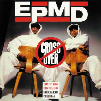 SP EPMD: Crossover / Brothers From Brentwood L.I.