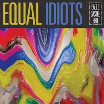 Equal Idiots: Eagle Castle BBQ