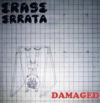 Album Erase Errata: Damaged