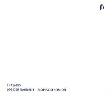 Album Erasmus Of Rotterdam / Drobig: Lob Der Narrheit: Edition In German & Latin