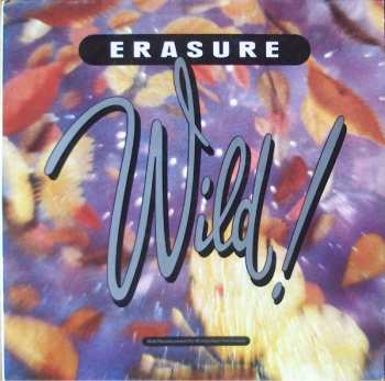 LP Erasure: Wild!