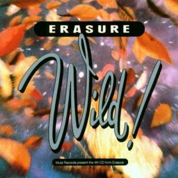 CD Erasure: Wild!