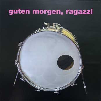 LP Erdmöbel: Guten Morgen, Ragazzi