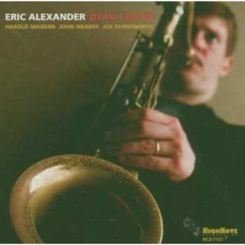 Album Eric Alexander: Dead Center