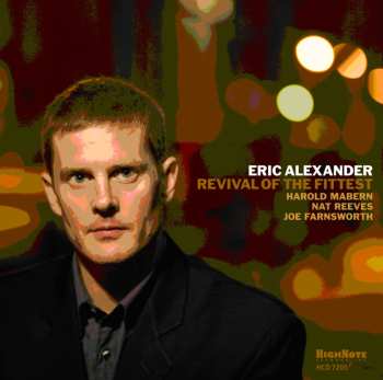 CD Eric Alexander: Revival Of The Fittest