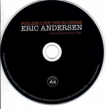 CD Eric Andersen: Foolish Like The Flowers - Live At Spaziomusica, Italy DIGI