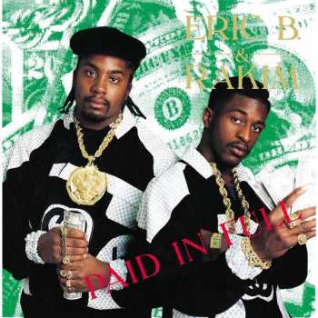 2LP Eric B. & Rakim: Paid In Full