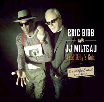 CD Eric Bibb: Lead Belly's Gold