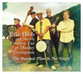 CD Eric Bibb: The Happiest Man In The World