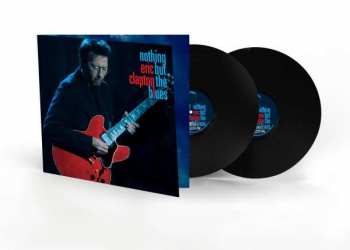 2LP Eric Clapton: Nothing But The Blues