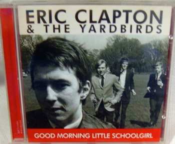 2CD/Doos The Yardbirds: Good Morning Little Schoolgirl & I'm A Man