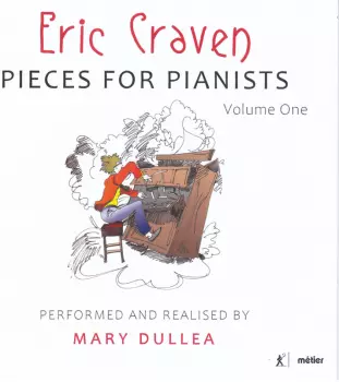 Eric Craven: Pieces For Pianists, Volume 1