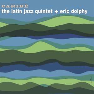 Album Eric Dolphy: Caribé