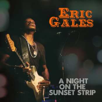 CD/DVD Eric Gales: A Night On The Sunset Strip