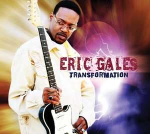 CD Eric Gales: Transformation