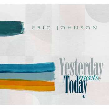 MC Eric Johnson: Yesterday Meets Today
