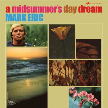 LP Mark Eric: A Midsummer's Day Dream