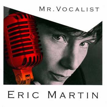 CD Eric Martin: Mr. Vocalist