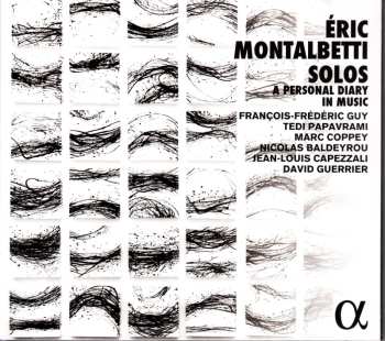 CD Eric Montalbetti: Solos - A Personal Diary In Music