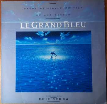 LP Eric Serra: Le Grand Bleu (Bande Originale Du Film De Luc Besson)