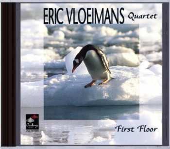 Album Eric Vloeimans Quartet: First Floor