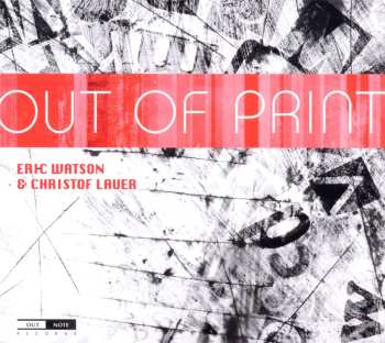 Album Christof Lauer: Out Of Print
