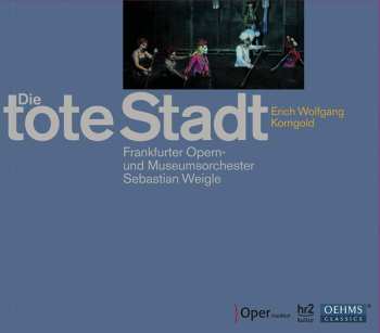 2CD Erich Wolfgang Korngold: Die Tote Stadt