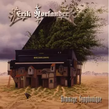Erik Norlander: Hommage Symphonique