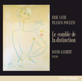 Album Erik Satie: Le Comble de la Distinction
