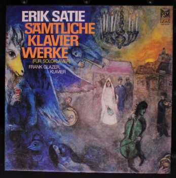 3LP/Doos Erik Satie: Sämtliche Klavierwerke (Für Soloklavier)