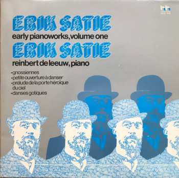LP Erik Satie: Early Piano Works, Volume One
