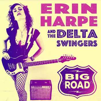 CD Erin Harpe And The Delta Swingers: Big Road