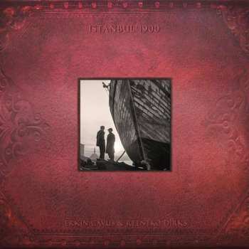 Album Erkin Cavus & Reentko Dirks: Istanbul 1900