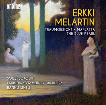 Album Soile Isokoski: Traumgesicht / Marjatta / Music From The Ballet The Blue Pearl
