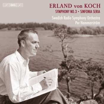 CD Sveriges Radios Symfoniorkester: Symphony No. 3 / Sinfonia Seria