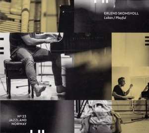 CD Erlend Skomsvoll: Leken = Playful