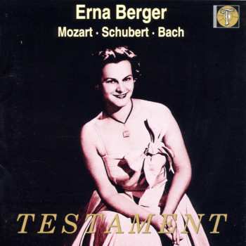 Album Erna Berger: Erna Berger Singt Mozart,schubert,bach