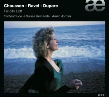 Chausson ▪︎ Ravel ▪︎ Duparc