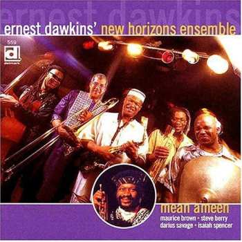 Album Ernest Dawkins New Horizons Ensemble: Mean Ameen