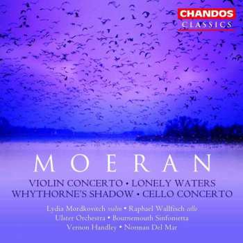 Album Vernon Handley: Violin Concerto / Cello Concerto / Lonely Waters / Whythorne's Shadow