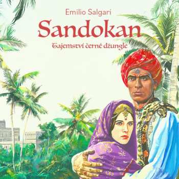 Album Ernesto Čekan: Salgari: Sandokan Ii. Tajemství černé Džungle