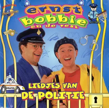 Ernst & Bobbie: Liedjes Van De Politie