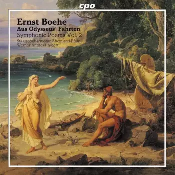 Aus Odysseus' Fahrten (Symphonic Poems Vol. 2)