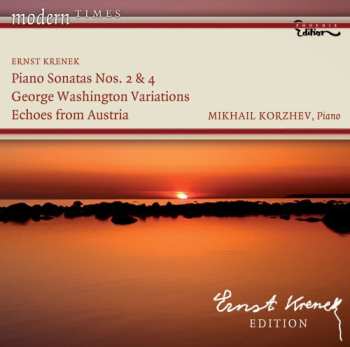 Album Ernst Krenek: Piano Sonatas Nos. 2 & 4, George Washington Variations, Echoes From Austria