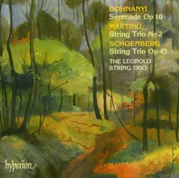 CD Bohuslav Martinů: Serenade Op 10 / String Trio No 2 / String Trio Op 45