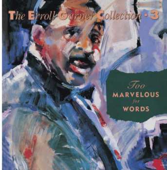 Album Erroll Garner: Too Marvelous For Words