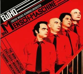 CD Erstes Wiener Heimorgelorchester: Die Mensch-Maschine