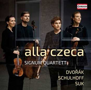 Album Antonín Dvořák: alla czeca - Signum Quartett - Dvořák * Schulhoff * Suk