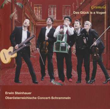 CD Erwin Steinhauer: Das Glück Is A Vogerl